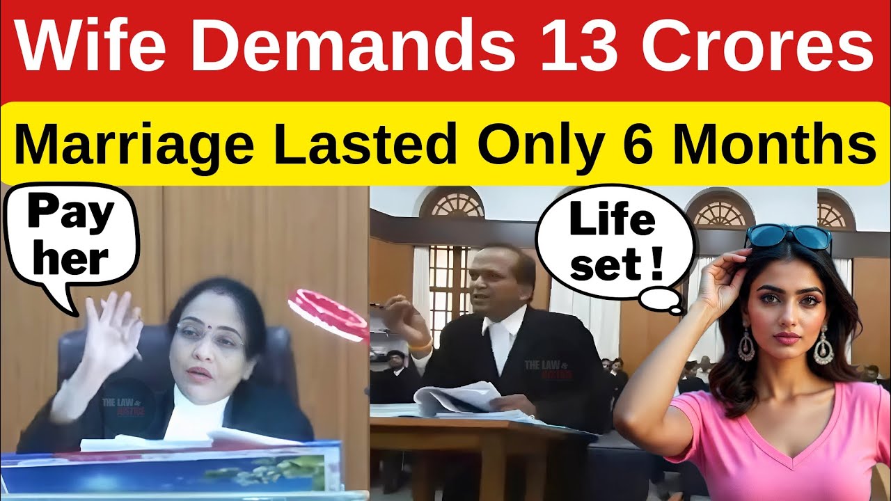 Wife Demands 13 Crore in Alimony | Marriage Lasted Only 6 Months | #divorce #justice