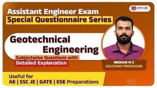 Geotechnical AE level Questions with Detailed Explanations | SSC JE | GATE | PCB AE | KWA AE