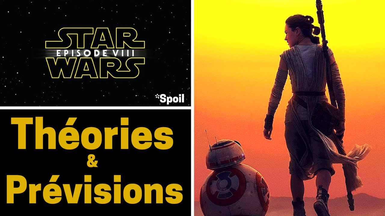 Le Réveil De La Force Après La Sieste STAR WARS : Théories et prévisions sur l'après Episode VII - Le Réveil
