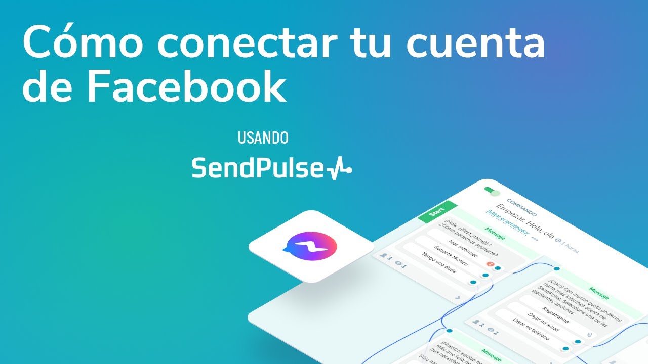 Chatbot para Facebook | Cómo conectar tu cuenta de Facebook usando SendPulse