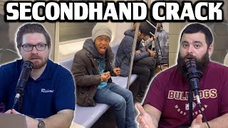 Secondhand Crack Smoke - Ep145