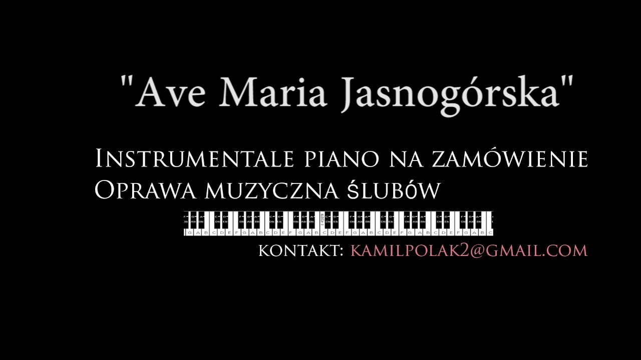 Ave Maria Jasnogorska Piano Instrumental Probka Youtube