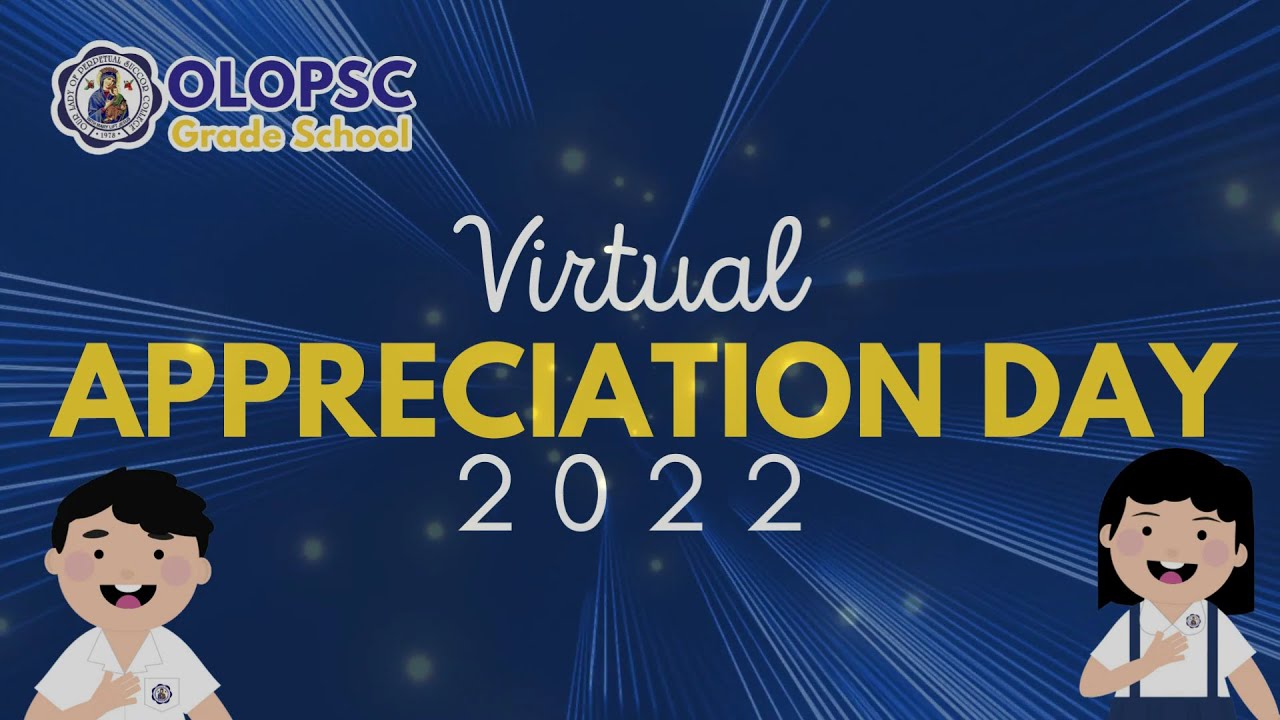 Grade 1 Virtual Appreciation Day 2022 YouTube