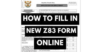 HOW TO FILL IN NEW APPROVED Z83 FORM 2023