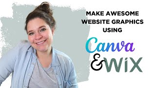 How to Use Canva to Make Website Graphics