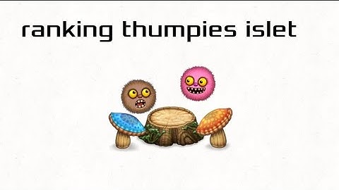 Ranking thumpies islet
