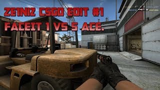 Ze1niz random FaceIT ace - CSGO Edit #1