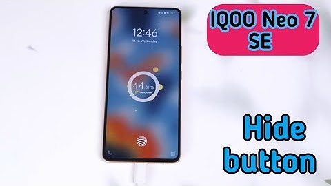How To Hide Button, How To Hide Back Button In Iqoo Neo 7 SE, Navigation Button Setting In Iqoo