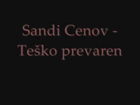 Sandi Cenov - Tesko prevaren