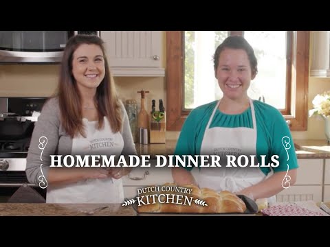 Dutch Country Store - Dutch Country Kitchen - Season 2 - (Homemade Dinner Rolls)