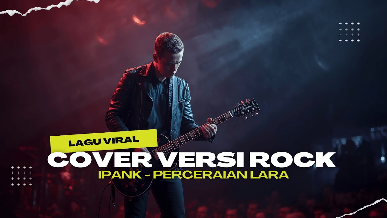 IPANK - PERCERAIAN LARA 🎸 ROCK VERSION AI COVER 2025 | SUARA REALISTIK BIKIN BAPER DAN MERINDU 😢