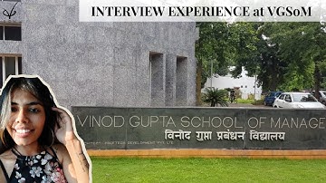 Interview experience at IIT Kharagpur | VGSoM interview | Can I convert IIT-KGP? | *Results Out*