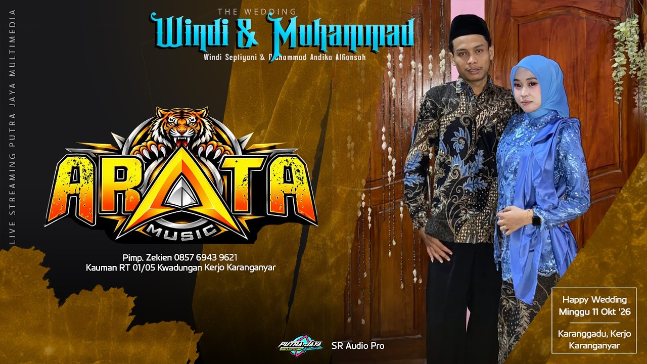 Live Arata Music Wedding WINDI & MUHAMMAD | SR Audio | Putra Jaya Multimedia _ Karanggadu 11/10/26