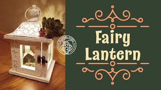 DIY Crafts with Fairy Lights | Fairy Lantern