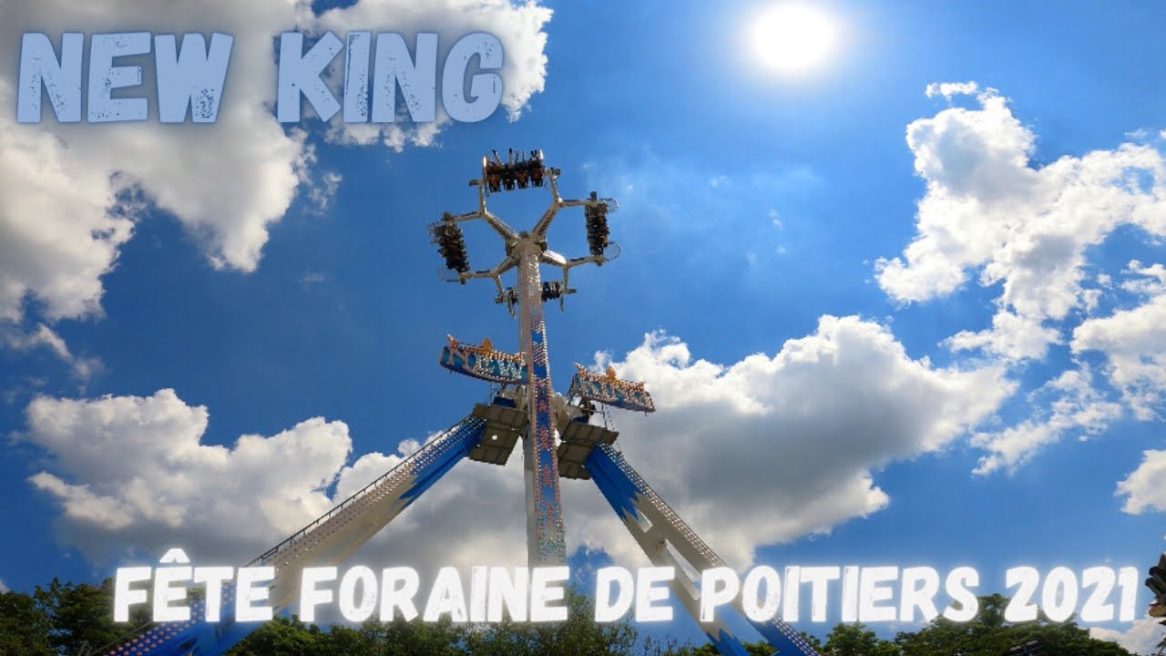 NEW KING (OFF RIDE) - FÊTE FORAINE DE POITIERS 2021