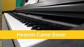 Heaven Came Down - by Andy Harsant | Hymns for Christians #piano #accompaniment Heaven Came Down - by Andy Harsant | Hymns for Christians #piano #accompaniment