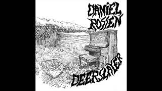 Video thumbnail of "Daniel Rossen - Deerslayer"