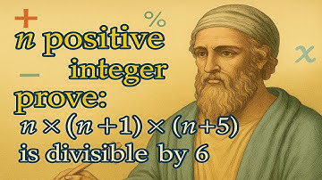 Proof that n(n+1)(n+5) is Always Divisible by 6