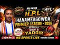 DAY 2 || MIP - Z PRESENTS || HANAMEAGOWDA PREMIER LEAGUE, YADGIRI || HPL 2026 || SEASON 1 || LIVE