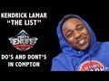 Kendrick Lamar - "THE LIST" - Do's and Dont's when in Compton