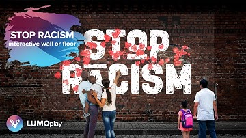 Stop Racism | free interactive display floor or wall experience from LUMOplay