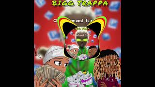 Bigg Trappa By Clickdiamond Ft Zofile