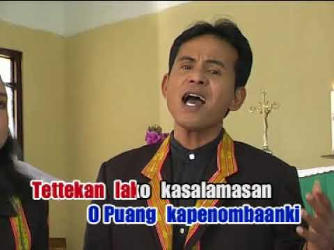 Lagu Rohani Mamasa_ TETTEKAN O PUANG_ Voc : Adriani Ch.Paotonan/Yavet Sambokaraeng