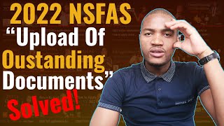 NSFAS 2022 Applications | How to upload outstanding documents?