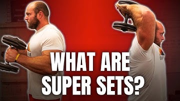 Supersets EXPLAINED | How To Optimize YOUR Strength Training