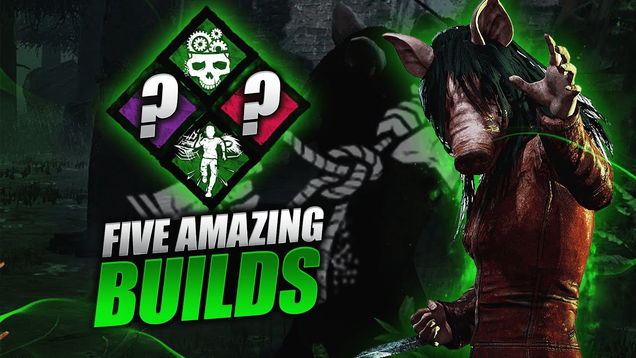 Top 5 Best Pig Builds in Dead by Daylight - YouTube