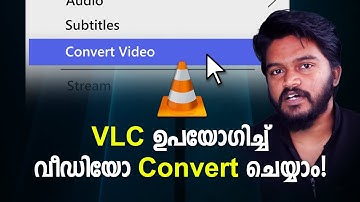 Convert Videos using VLC Player | Explained in Malayalam