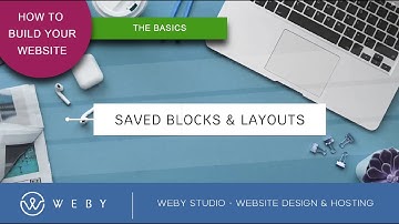 Saved Blocks & Layouts