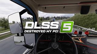 Better FPS? Is DLSS 5 actually worth it? ETS2 DLSS 5 Optiscaler + Snowymoon + Reshade Test