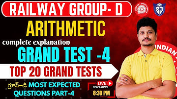 📌 Railway Group D Arithmetic Expected Questions | Grand Test 4 | Complete Explanation | GROUP D