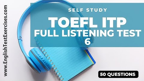 Full TOEFL ITP Listening Test 6 #TOEFL  #TOEFLITP  #TOEFL2025