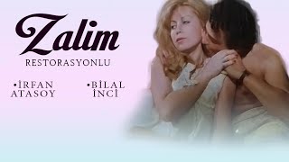 Zalim Türk Filmi Full İrfan Atasoy Bi̇lal İnci̇ Restorasyonlu