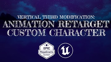Vertical Third Modification: UE5 Animation Retarget for Custom / Paragon Characters (Tutorial)