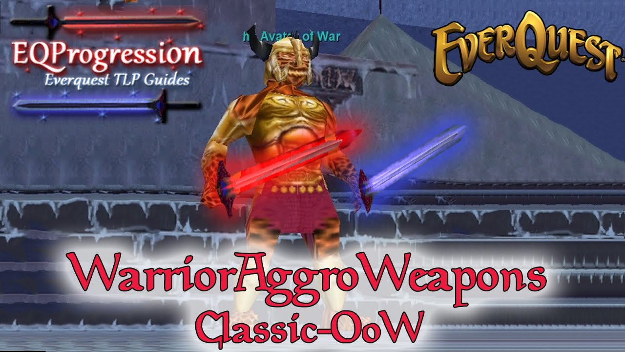Everquest Warrior Aggro Weapon TLP Guide Classic Omens of War