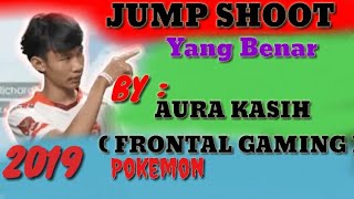 JUMP SHOOT AURA KASIH - HIGHLIGHT 2019 FREE FIRE #aurakasih #auranesc