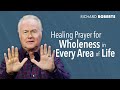 Healing Prayer for Wholeness in Every Area of Life