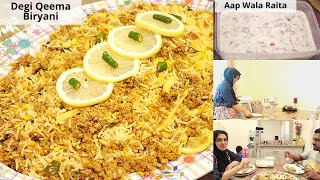 Today's Lunch Menu - Degi Qeema Biryani - App Wala Raita - Naush Kitchen Routine