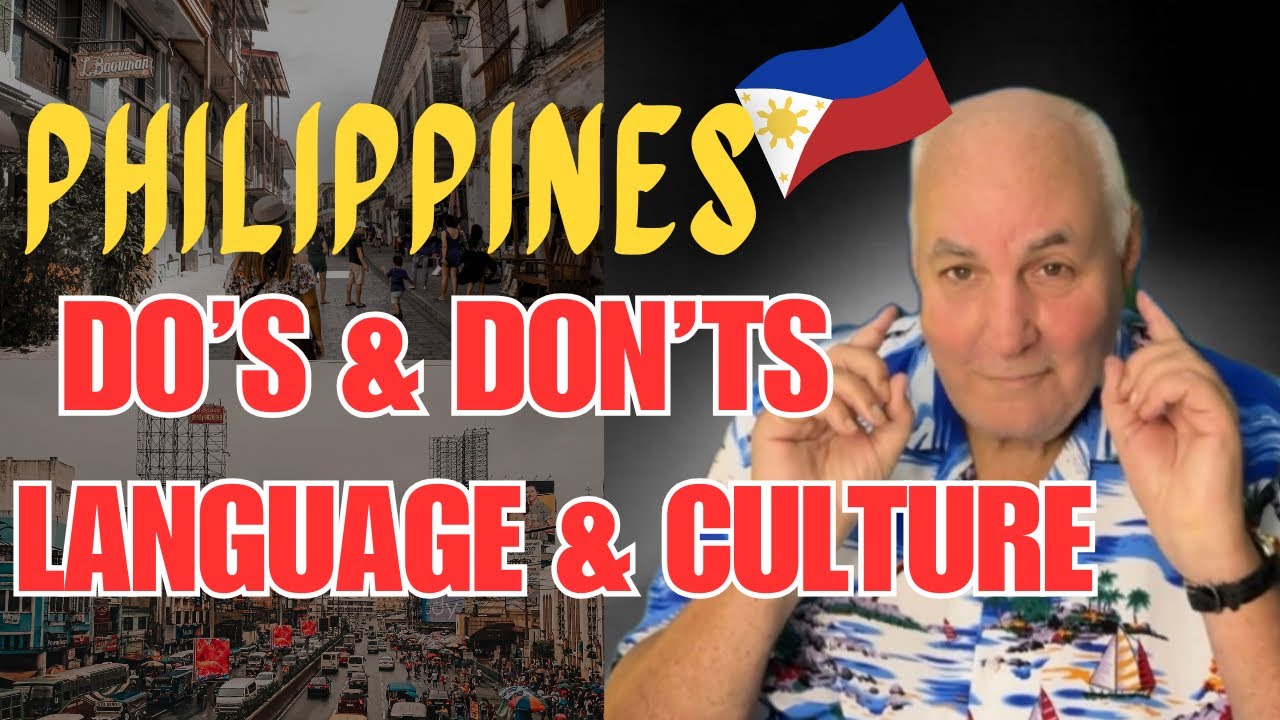 Philippines Do’s & Don’ts 🇵🇭 Things Foreigners MUST Know About Filipino Culture.