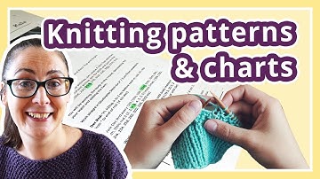 How to read a knitting pattern - Written AND charted!