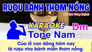 Rượu Bánh Thơm Nồng Karaoke Tone Nam - (St: Đinh Công Huỳnh) - Của lễ con dâng hôm nay là rượu nho..