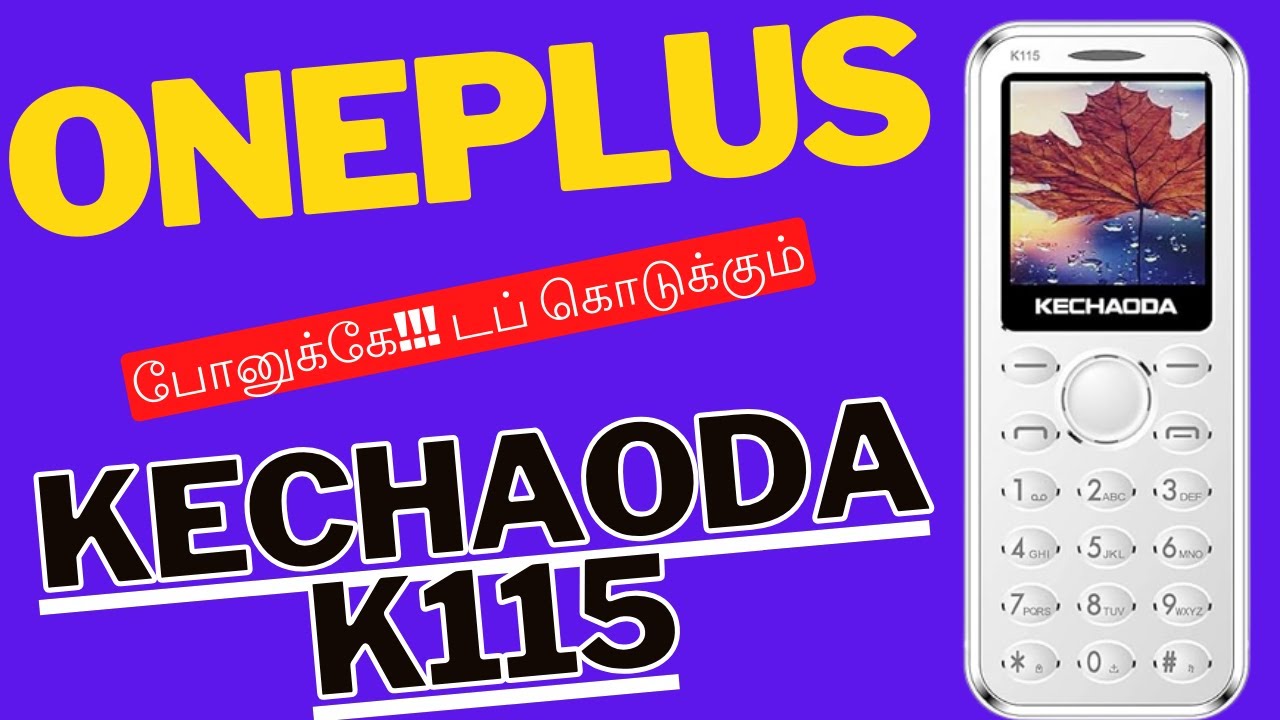 Oneplus vs Kechaoda K115 / slimmest feature phone👍 