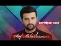 Asif Meherremov Sevmisem Seni 2026 Remix Nurgul Music