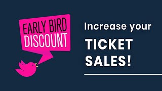 How to use early bird discounts to increase your sales