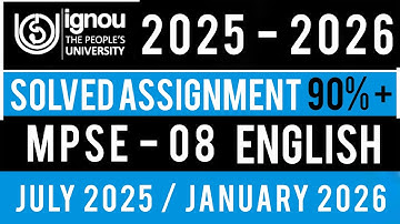 MPSE 08 Solved Assignment 2025-26 | MPSE 008 SOLVED ASSIGNMENT 2025-26 IN ENGLISH | MPSE 08