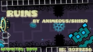 Geometry Dash - Ruins by Animeous/Shiro