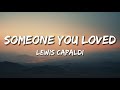 Lewis Capaldi - Someone You Loved (Lyrics)